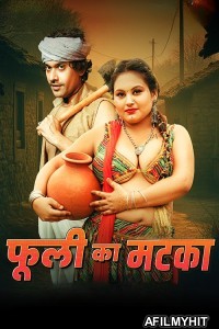 Phuli ka matka (2025) S01 E01 MoodX Hindi Hot Web Series