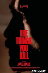 The Things You Kill (2025) HQ Hindi Dubbed Movie